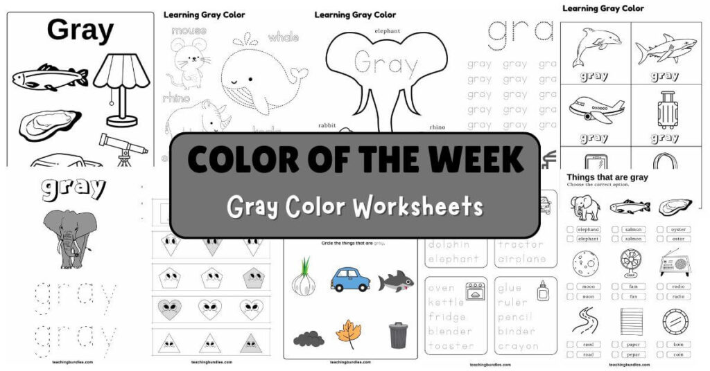 Gray Worksheets for Preschool