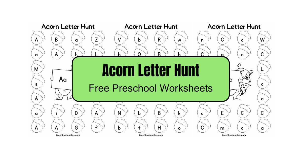 Preschool Acorn Letter Hunt Worksheets
