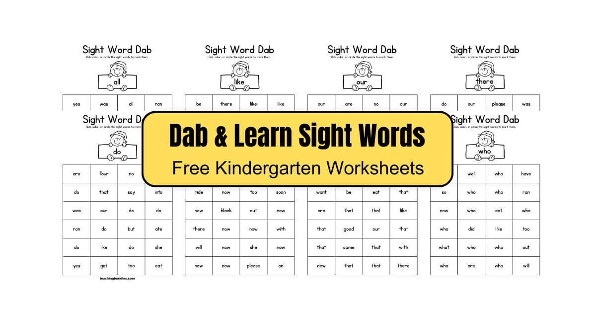Kindergarten sight word dab it activity sheet for early reading skills.