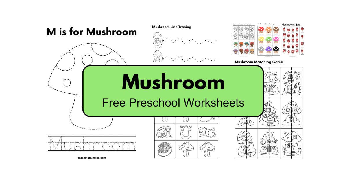 Mushroom Learning Activity Sheets for Preschool