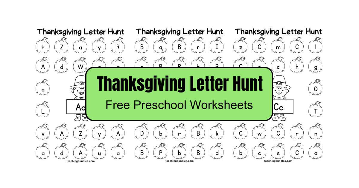 Thanksgiving alphabet hunt worksheet with pilgrim and pumpkin.