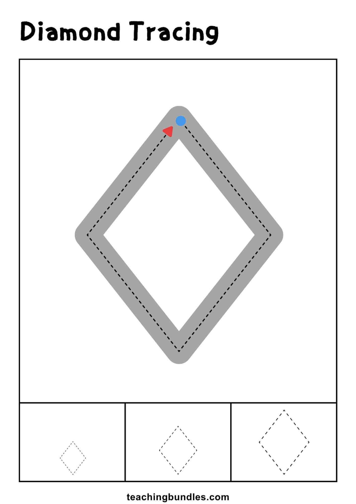 Diamond tracing worksheet with large and small practice outlines.